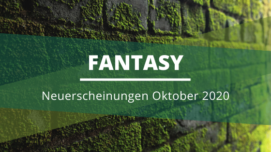 Fantasy-Neuerscheinungen-Oktober