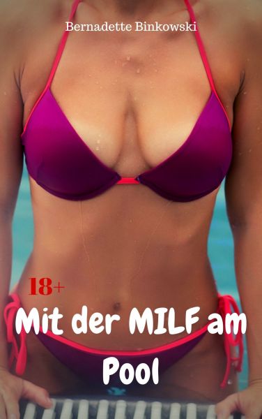 Mit der MILF am Pool