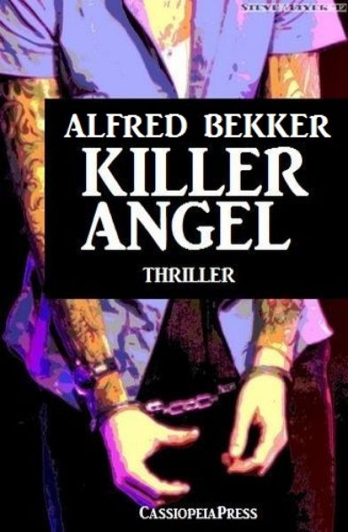 Killer Angel: Thriller
