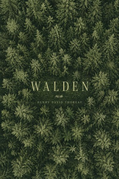 Walden; or, Life in the Woods