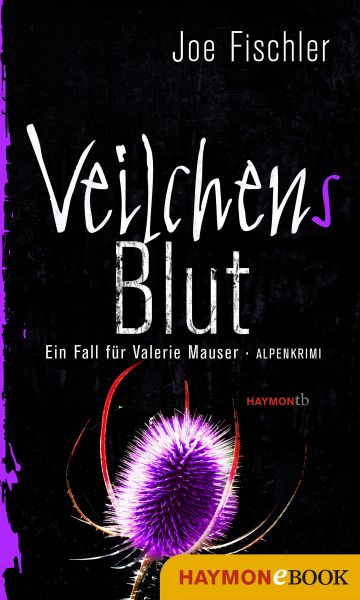 Veilchens Blut