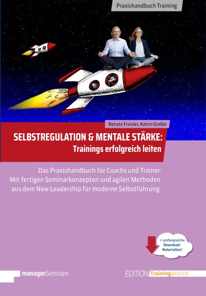 Selbstregulation & Mentale Stärke | Trainings erfolgreich leiten