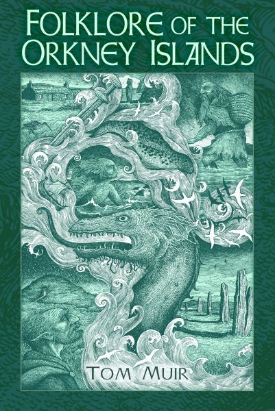 Folklore of the Orkney Islands