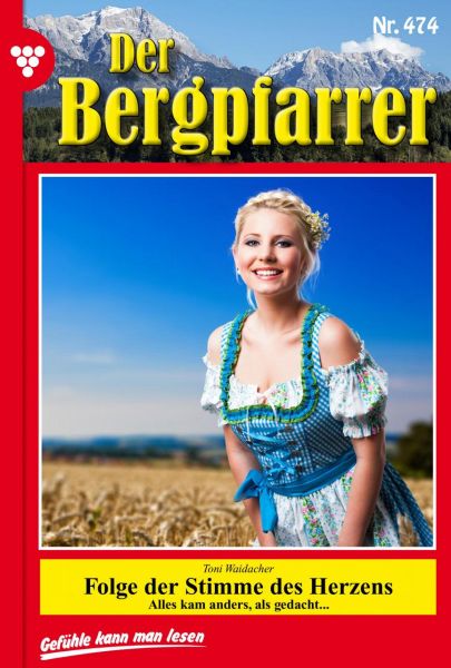 Der Bergpfarrer 474 – Heimatroman