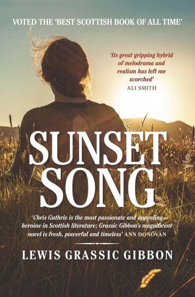 Sunset Song - Voted 'The Best Scottish Book of All Time'