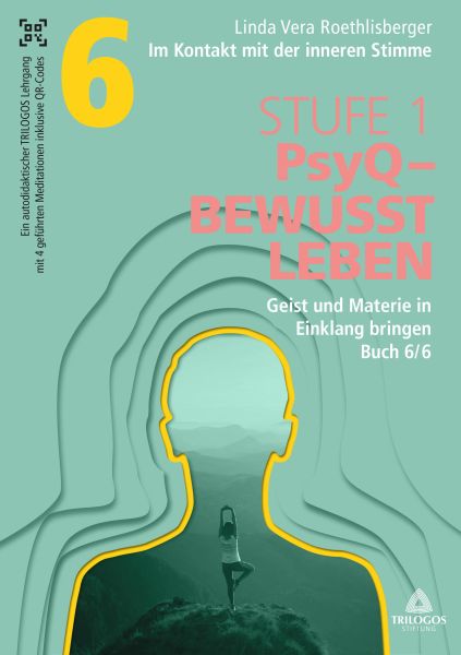 Im Kontakt mit der inneren Stimme | Stufe 1