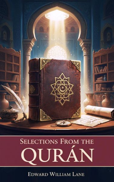 Selections From The Kur-an