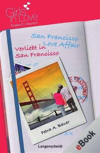 San Francisco Love Affair - Verliebt in San Francisco