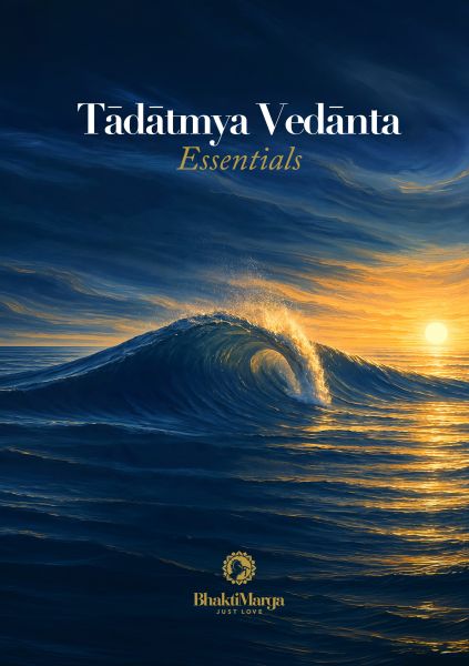 Tādātmya Vedānta Essentials