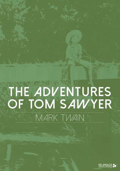 The Adventures of Tom Sawyer