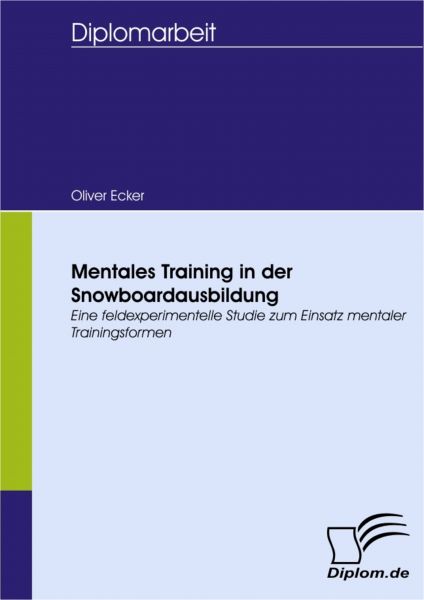 Mentales Training in der Snowboardausbildung