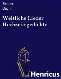 Weltliche Lieder Hochzeitsgedichte