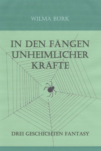 In den Fängen unheimlicher Kräfte