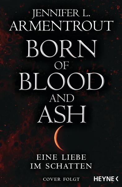Born of Blood and Ash – Eine Liebe im Schatten