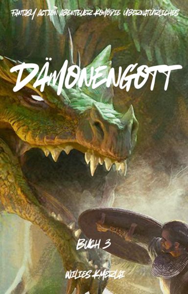 Dämonengott:Fantasy Action Abenteuer Komödie Übernatürliches(Buch 3)