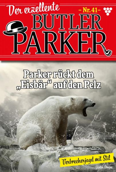 Der exzellente Butler Parker 41 – Kriminalroman