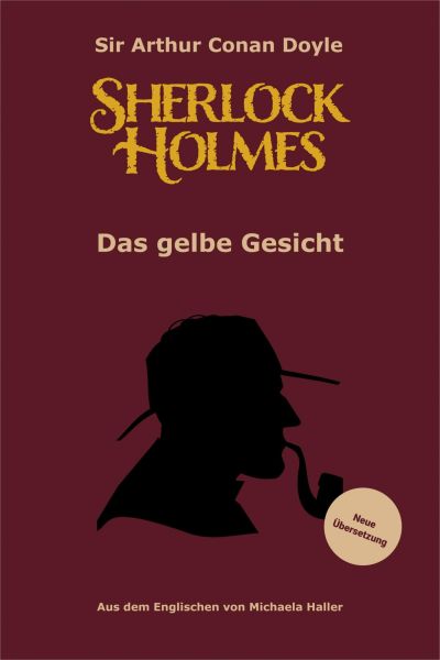 Sherlock Holmes: Das gelbe Gesicht