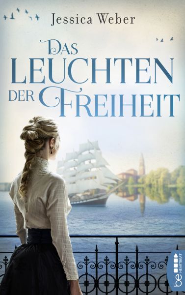 Cover Jessica Weber: Das Leuchten der Freiheit