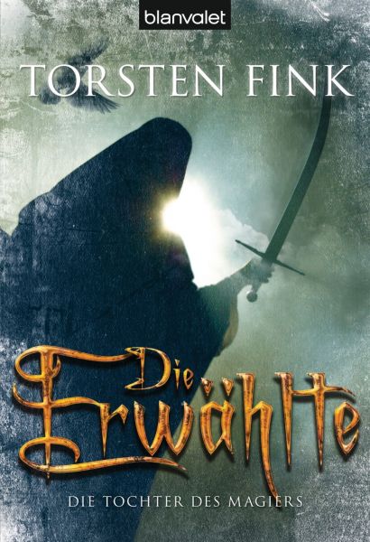 Fink T.,Die Erwählte (Tochter 3)