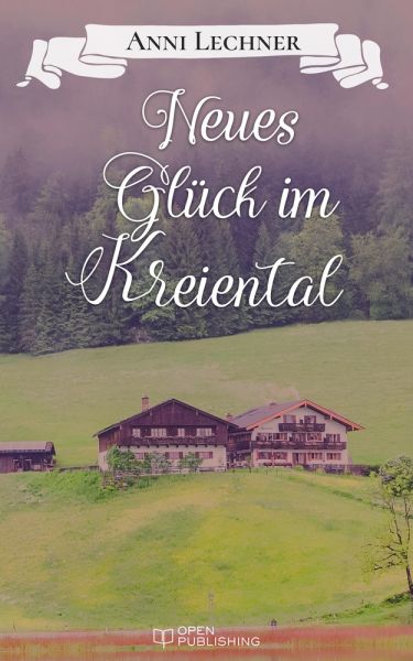 Neues Glück im Kreiental