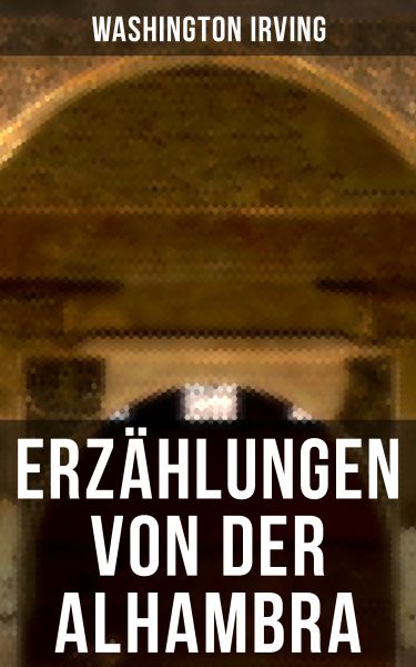 Erzählungen von der Alhambra