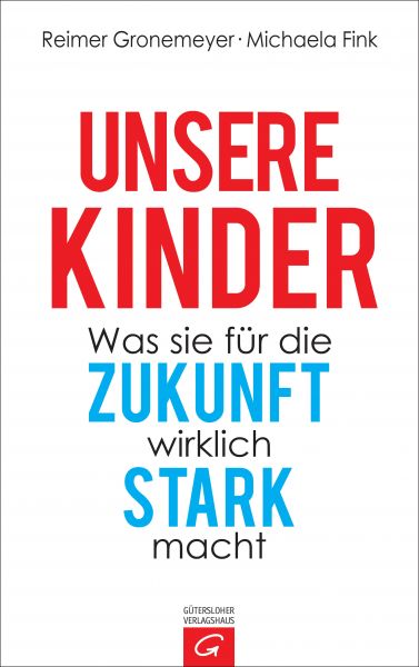 Gronemeyer R/Fink M,Unsere Kinder