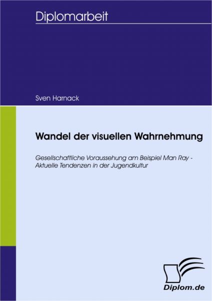 Wandel der visuellen Wahrnehmung