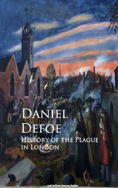 History of the Plague in London