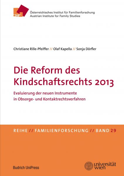 Die Reform des Kindschaftsrechts 2013