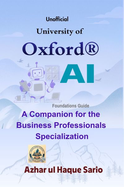 Unofficial University of Oxford® AI Foundations Guide