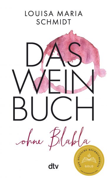 Das Weinbuch – ohne Blabla