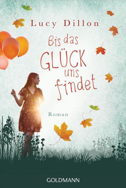 Bis das Glück uns findet