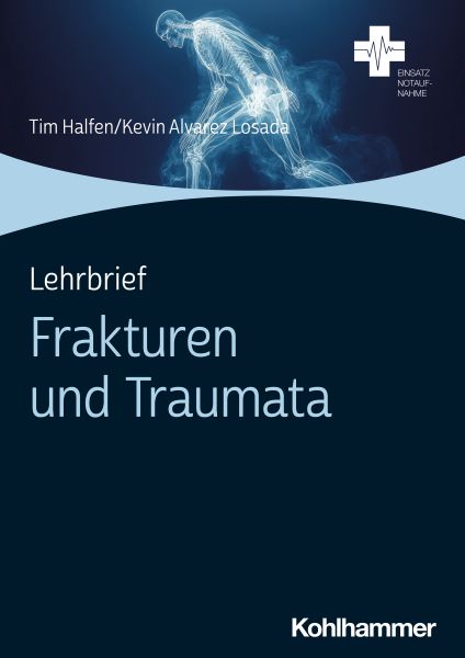 Lehrbrief Frakturen und Traumata