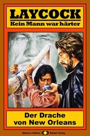 Laycock Western 146: Der Drache von New Orleans