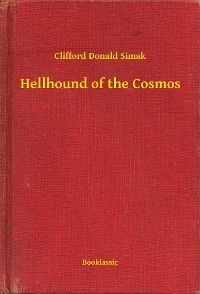 Hellhound of the Cosmos