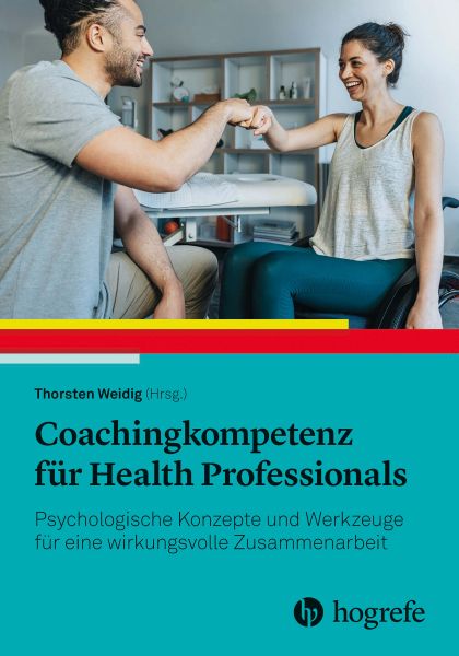 Coachingkompetenz für Health Professionals