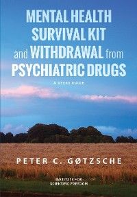 Mental Health Survival Kit and Withdrawal from Psychiatric Drugs
