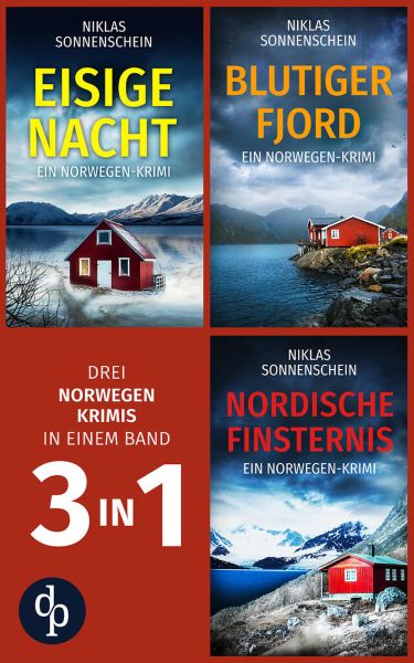 Eisige Nacht & Blutiger Fjord & Nordische Finsternis | Drei Norwegen Krimis in einem Band