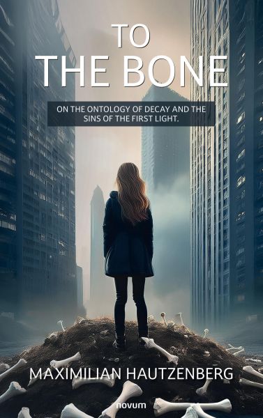 To the bone
