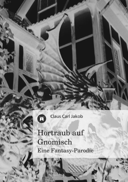 Hortraub auf Gnomisch