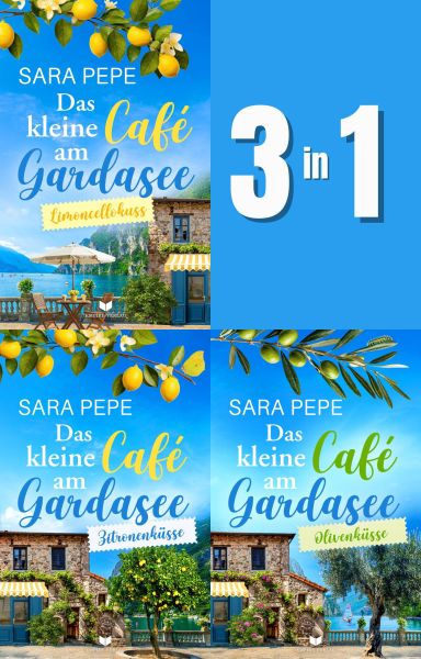 Liebesküsse-am-Gardasee-Sammelband: Das kleine Café am Gardasee 1–3