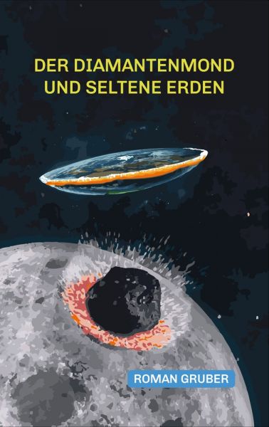 Der Diamantenmond und Seltene Erden