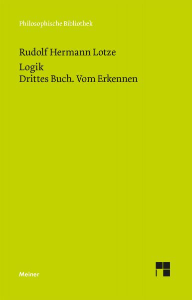 Logik. Drittes Buch. Vom Erkennen