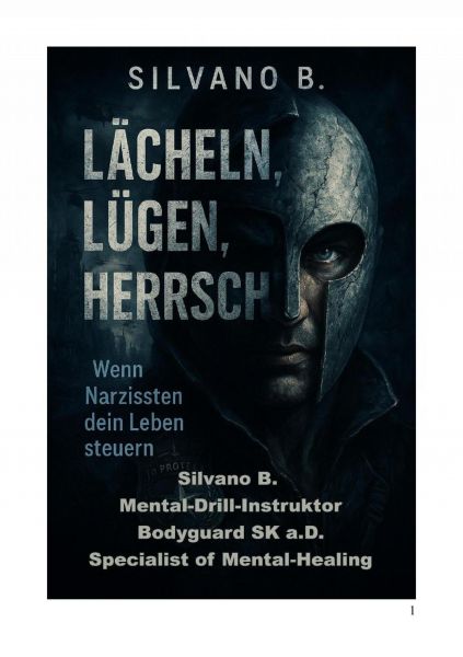 Lächeln, Lügen, Herrschen – Wenn Narzissten dein Leben steuern