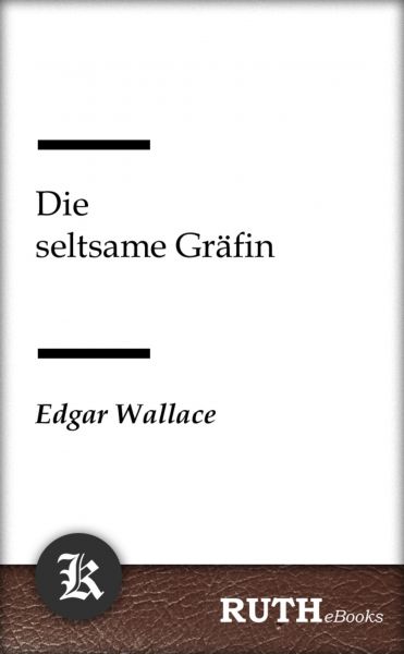 Die seltsame Gräfin