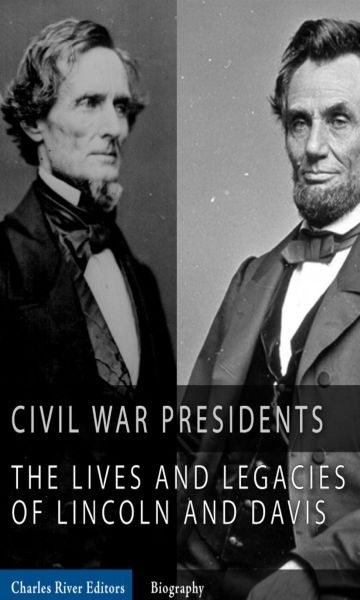 The Civil War Presidents