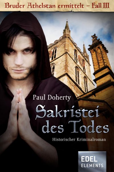 Cover Paul Doherty, Rainer Schmidt: Sakristei des Todes