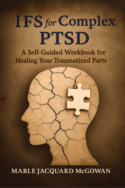 IFS for Complex PTSD