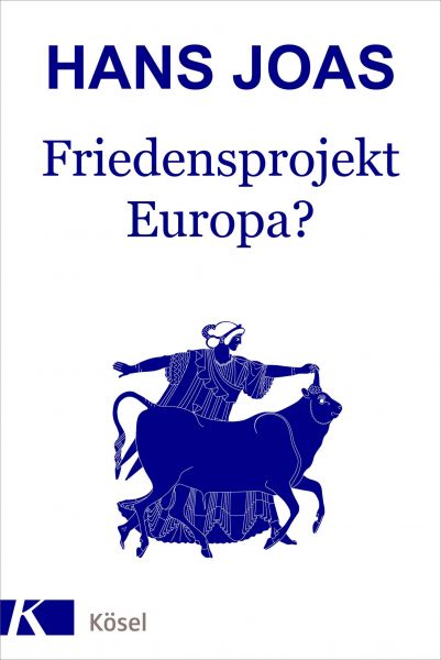 Joas H.,Friedensprojekt Europa?