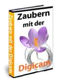 Zaubern mit der Digicam